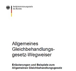 AGG--Allgemeines Gleichbehandlungsgesetz - Wegweiser (für Vorlese-Software)