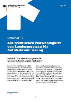 STANDPUNKTE - Zur rechtlichen Notwendigkeit von Landesgesetzen für Antidiskriminierung STANDPUNKTE - Zur rechtlichen Notwendigkeit von Landesgesetzen für Antidiskriminierung