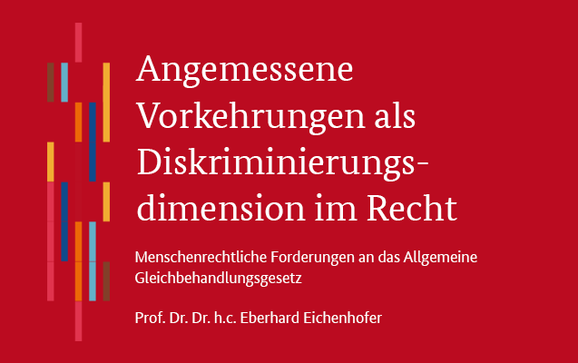 Angemessene Vorkehrungen als Diskriminierungsdimension im Recht Angemessene Vorkehrungen als Diskriminierungsdimension im Recht