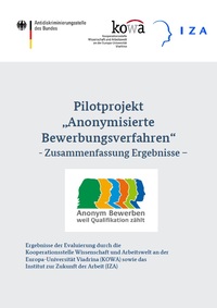 Cover der Kurzfassung des Abschlussberichts zum Pilotprojekt "anonymisierte Bewerbungsverfahren"