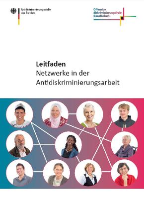 Cover des PDF-Dokuments Leitfaden "Netzwerke in der Antidiskriminierungsarbeit" Cover des PDF-Dokuments Leitfaden "Netzwerke in der Antidiskriminierungsarbeit"