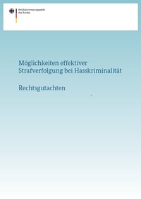 Cover zum Gutachten Hasskriminalität Cover zum Gutachten Hasskriminalität