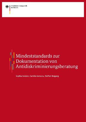  Mindeststandards zur Dokumentation von Antidiskriminierungsberatung