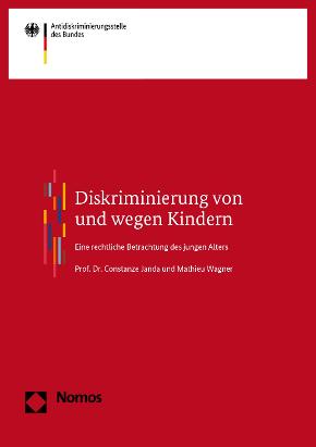 Diskriminierung von und wegen Kindern