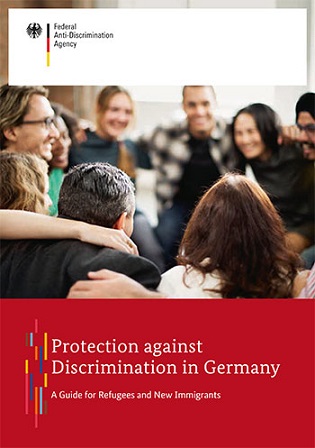 Cover Protection against Discrimination in Germany, A Guide for Refugees and New Immigrants