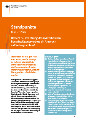 Nr. 03 – 12/2021 Besteht bei Verletzung des zivilrechtlichen Benachteiligungsverbots ein Anspruch auf Vertragsschluss? Nr. 03 – 12/2021 Besteht bei Verletzung des zivilrechtlichen Benachteiligungsverbots ein Anspruch auf Vertragsschluss?