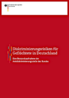 Cover-Grafik: Diskriminierungsrisiken für Geflüchtete in Deutschland Cover-Grafik: Diskriminierungsrisiken für Geflüchtete in Deutschland