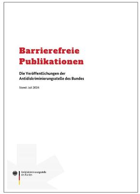 Übersicht barrierefreie Publikationen und Infrmationen Übersicht barrierefreie Publikationen und Infrmationen