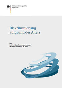 Expertise "Diskriminierung aufgrund des Alters"