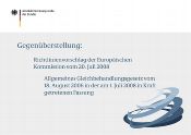 Gegenüberstellung EU-Richtlinienentwurf - AGG Gegenüberstellung EU-Richtlinienentwurf - AGG