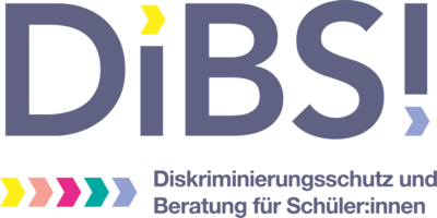 Logo: DiBS! - Diskriminierungsschutz und Beratung für Schüler:innen  Logo: DiBS! - Diskriminierungsschutz und Beratung für Schüler:innen