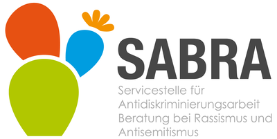 Logo: SABRA - Servicestelle für Antidiskriminierugnsarbeit - Beratung bei Rassismus und Antisemitismus Logo: SABRA - Servicestelle für Antidiskriminierugnsarbeit - Beratung bei Rassismus und Antisemitismus